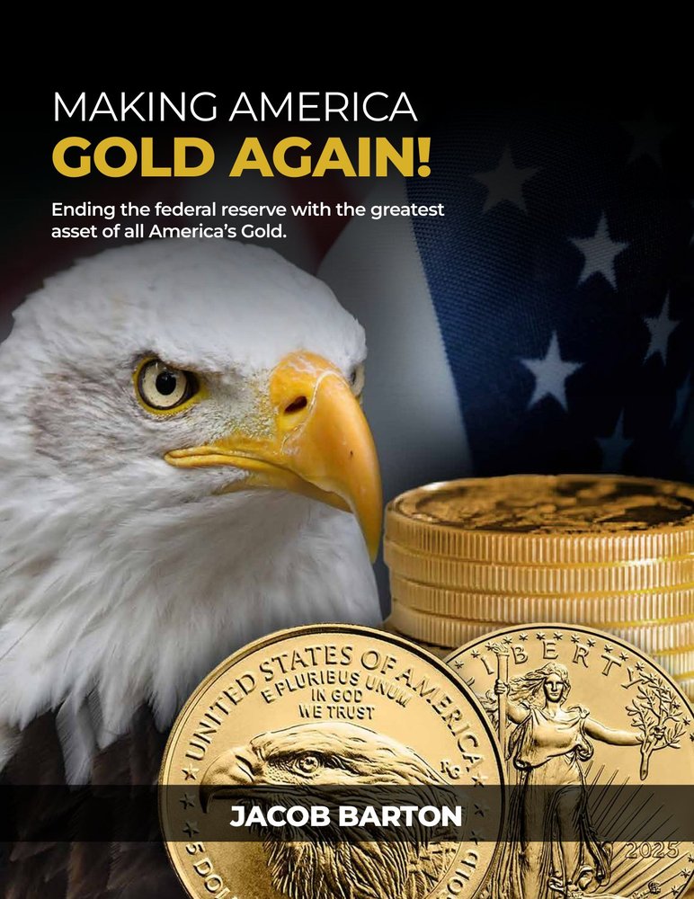 Making America Gold Again!
